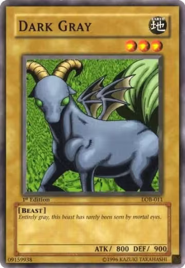 Dark Gray (LOB-011), The Legend of Blue Eyes White Dragon — Yu-Gi-Oh! card price