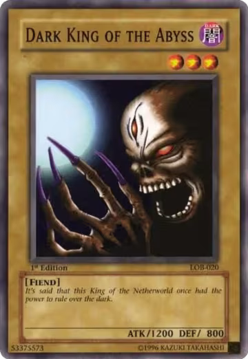 Dark King of the Abyss (LOB-020), The Legend of Blue Eyes White Dragon — Yu-Gi-Oh! card price