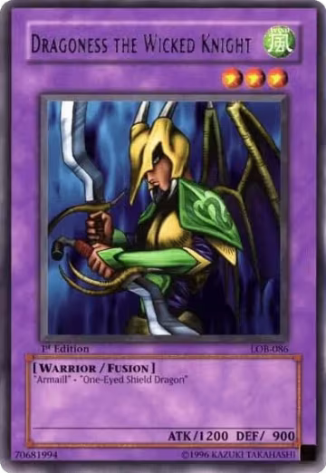 Dragoness the Wicked Knight (LOB-086), The Legend of Blue Eyes White Dragon — Yu-Gi-Oh! card price