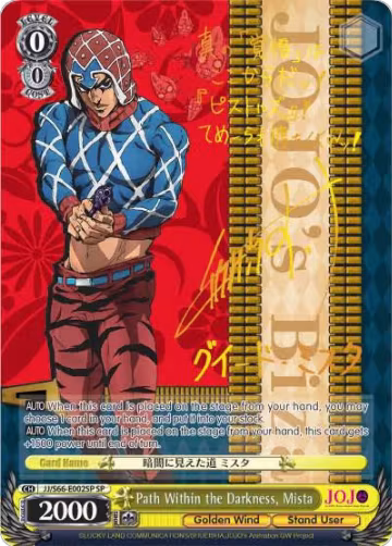 Path Within the Darkness, Mista (SP) (Gold Signature) (JJ/S66-E002SP SP), JoJo's Bizarre Adventure: Golden Wind — Weiß Schwarz card price