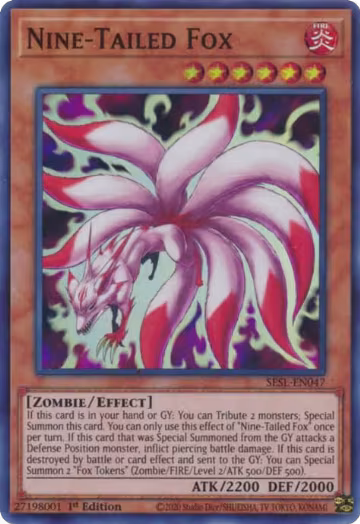 Nine-Tailed Fox (SESL-EN047), Secret Slayers — Yu-Gi-Oh! card price