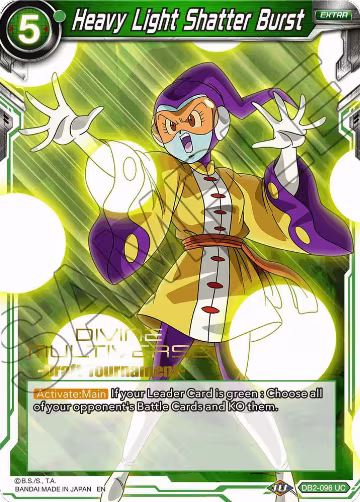 Heavy Light Shatter Burst (Divine Multiverse Draft Tournament) (DB2-096), Tournament Promotion Cards — DB Super card price