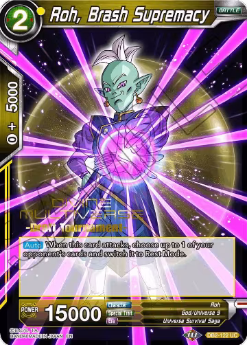 Roh, Brash Supremacy (Divine Multiverse Draft Tournament) (DB2-122), Tournament Promotion Cards — DB Super card price