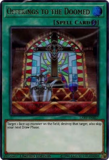 Offerings to the Doomed (LART-EN017), The Lost Art Promotion — Yu-Gi-Oh! card price