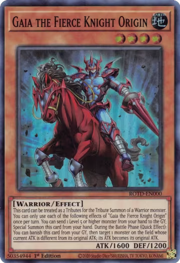 Gaia the Fierce Knight Origin (ROTD-EN000), Rise of the Duelist — Yu-Gi-Oh! card price