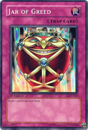 Jar of Greed (LON-047), Labyrinth of Nightmare — Yu-Gi-Oh! card price