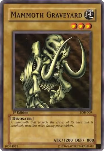 Mammoth Graveyard (LOB-009), The Legend of Blue Eyes White Dragon — Yu-Gi-Oh! card price