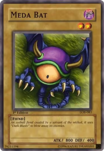 Meda Bat (LOB-083), The Legend of Blue Eyes White Dragon — Yu-Gi-Oh! card price
