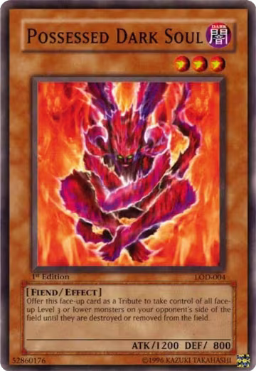 Possessed Dark Soul (LOD-004), Legacy of Darkness — Yu-Gi-Oh! card price