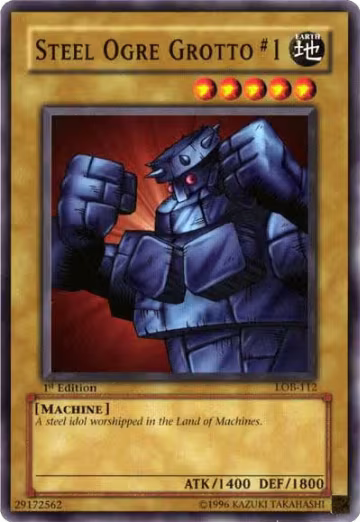 Steel Ogre Grotto #1 (LOB-112), The Legend of Blue Eyes White Dragon — Yu-Gi-Oh! card price