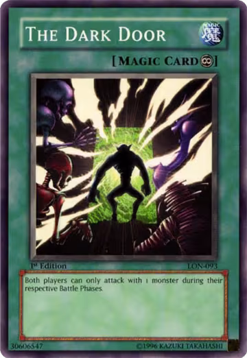 The Dark Door (LON-093), Labyrinth of Nightmare — Yu-Gi-Oh! card price