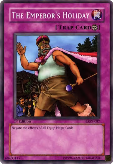 The Emperor's Holiday (LON-087), Labyrinth of Nightmare — Yu-Gi-Oh! card price