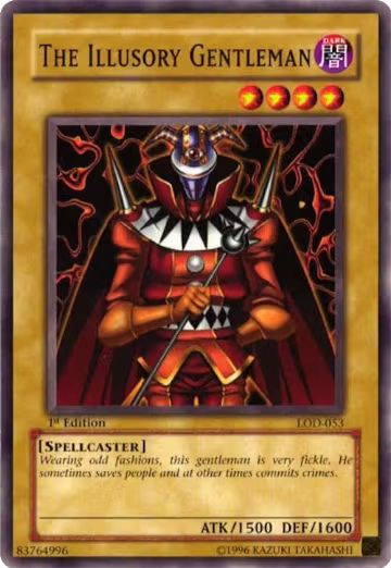 The Illusory Gentleman (LOD-053), Legacy of Darkness — Yu-Gi-Oh! card price