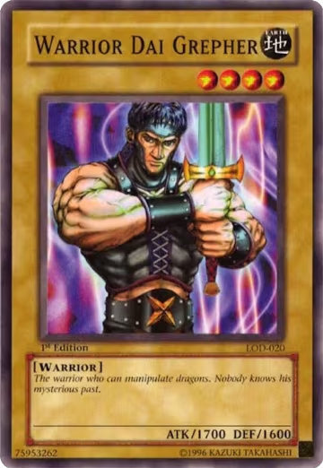 Warrior Dai Grepher (LOD-020), Legacy of Darkness — Yu-Gi-Oh! card price