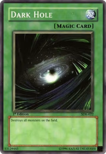 Dark Hole (SDK-022), Starter Deck: Kaiba — Yu-Gi-Oh! card price