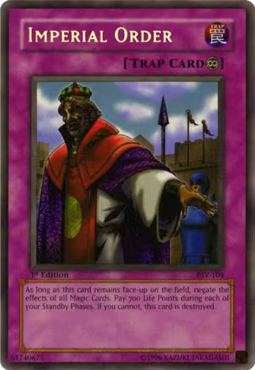 Imperial Order (PSV-104), Pharaoh's Servant — Yu-Gi-Oh! card price