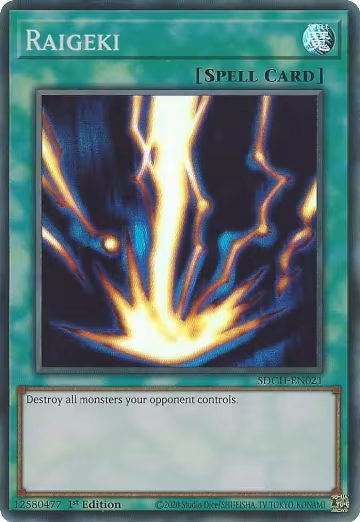 Raigeki (SDCH-EN021) — card price