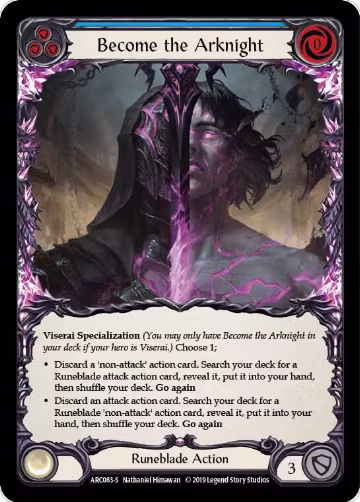Become the Arknight (ARC083), Arcane Rising — Flesh & Blood card price