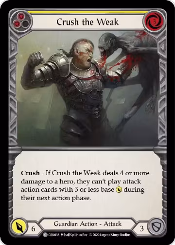Crush the Weak (Yellow) (CRU033), Crucible of War — Flesh & Blood card price