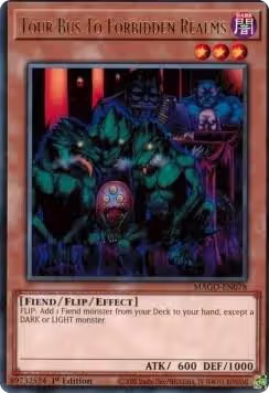 Tour Bus To Forbidden Realms (MAGO-EN078), Maximum Gold — Yu-Gi-Oh! card price