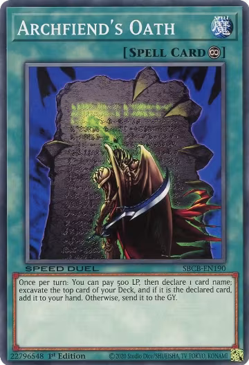 Archfiend's Oath (SBCB-EN190), Speed Duel: Battle City Box — Yu-Gi-Oh! card price