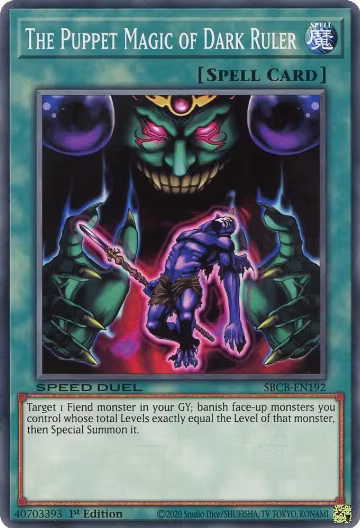 The Puppet Magic of Dark Ruler (SBCB-EN192), Speed Duel: Battle City Box — Yu-Gi-Oh! card price