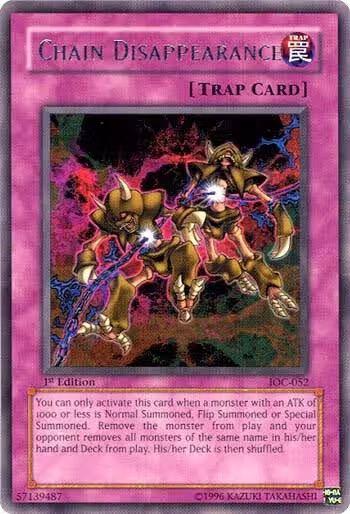 Chain Disappearance (IOC-052), Invasion of Chaos — Yu-Gi-Oh! card price
