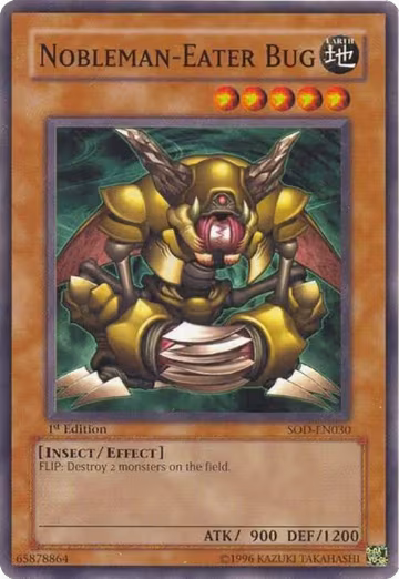 Nobleman-Eater Bug (SOD-EN030), Soul of the Duelist — Yu-Gi-Oh! card price