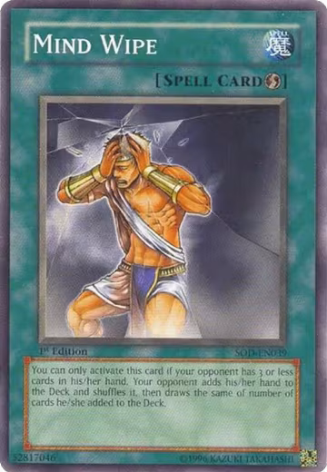 Mind Wipe (SOD-EN039), Soul of the Duelist — Yu-Gi-Oh! card price