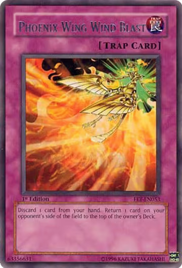 Phoenix Wing Wind Blast (FET-EN053), Flaming Eternity — Yu-Gi-Oh! card price