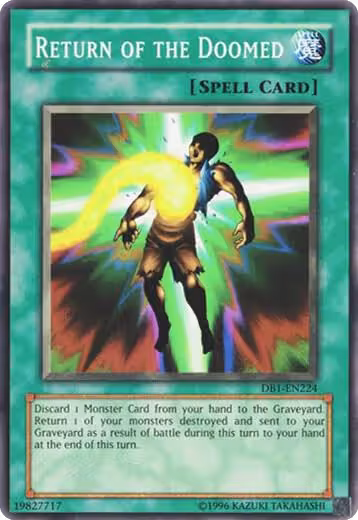 Return of the Doomed (DB1-EN224), Dark Beginning 1 — Yu-Gi-Oh! card price