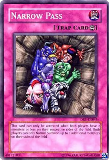 Narrow Pass (DR1-EN045), Dark Revelation Volume 1 — Yu-Gi-Oh! card price