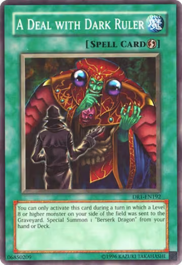 A Deal with Dark Ruler (DR1-EN192), Dark Revelation Volume 1 — Yu-Gi-Oh! card price