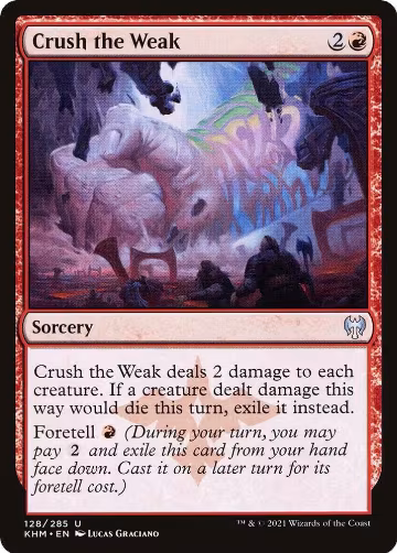 Crush the Weak (128), Kaldheim — Magic card price