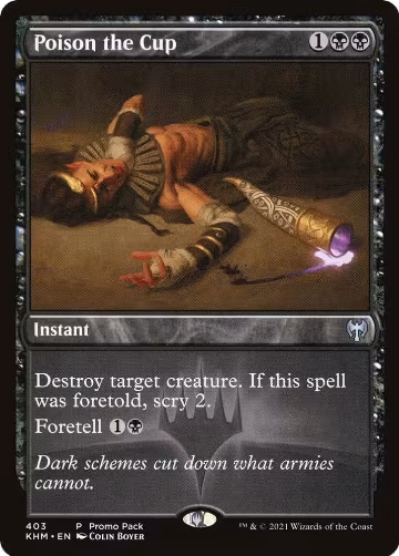Poison the Cup (403), Promo Pack: Kaldheim — Magic card price