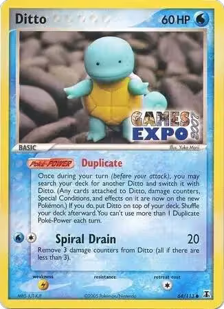 Ditto (Squirtle) - 64/113 (Games Expo 2007) (064/113), Miscellaneous Cards & Products — Pokémon card price