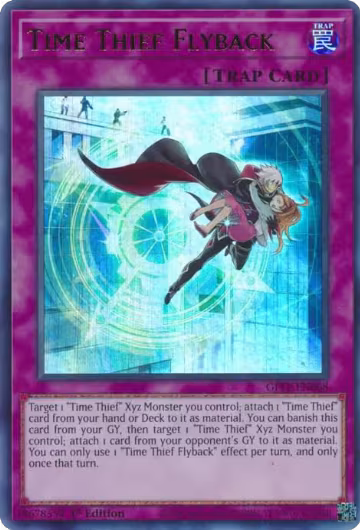 Time Thief Flyback (GFTP-EN068), Ghosts From the Past — Yu-Gi-Oh! card price