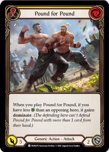 Pound for Pound (Yellow) (MON279), Monarch — Flesh & Blood card price