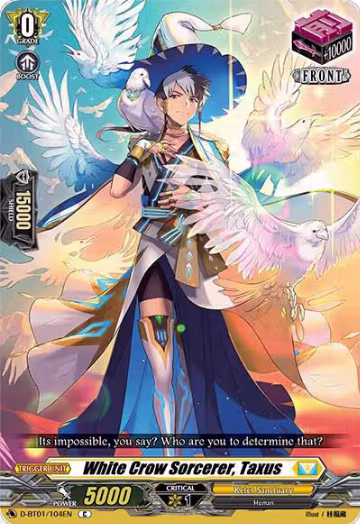 White Crow Sorcerer, Taxus (D-BT01/104EN), D-BT01: Genesis of the Five Greats — Vanguard card price