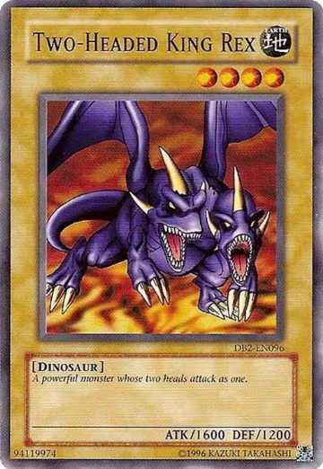 Two-Headed King Rex (DB2-EN096), Dark Beginning 2 — Yu-Gi-Oh! card price