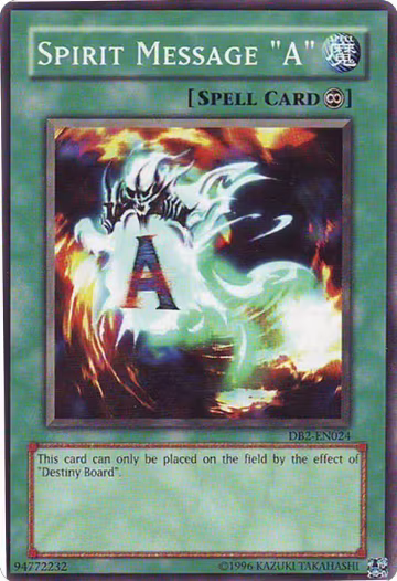 Spirit Message "A" (DB2-EN024), Dark Beginning 2 — Yu-Gi-Oh! card price