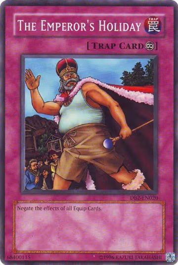 The Emperor's Holiday (DB2-EN020), Dark Beginning 2 — Yu-Gi-Oh! card price