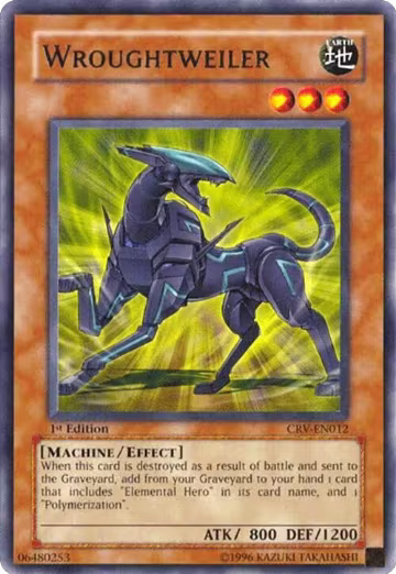 Wroughtweiler (CRV-EN012), Cybernetic Revolution — Yu-Gi-Oh! card price