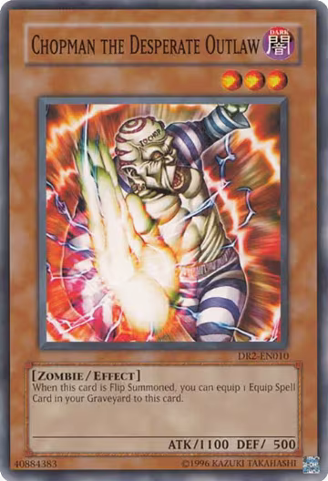 Chopman the Desperate Outlaw (DR2-EN010), Dark Revelation Volume 2 — Yu-Gi-Oh! card price