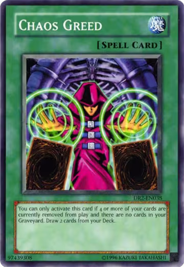 Chaos Greed (DR2-EN038), Dark Revelation Volume 2 — Yu-Gi-Oh! card price
