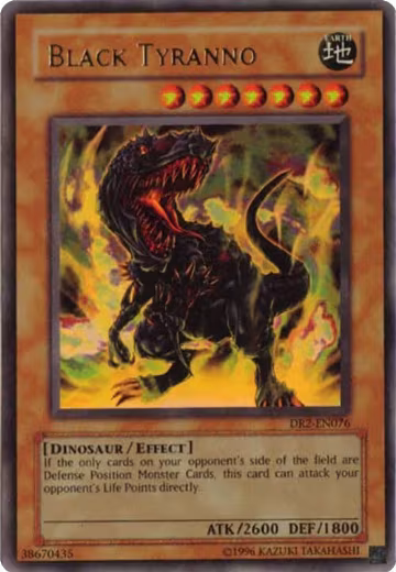 Black Tyranno (DR2-EN076), Dark Revelation Volume 2 — Yu-Gi-Oh! card price