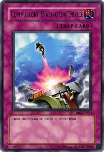 Compulsory Evacuation Device (DR2-EN104), Dark Revelation Volume 2 — Yu-Gi-Oh! card price