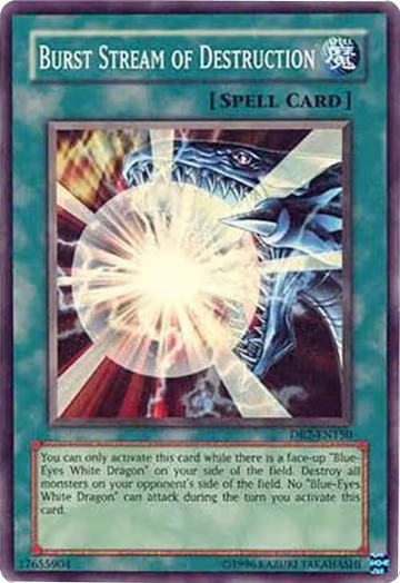 Burst Stream of Destruction (DR2-EN150), Dark Revelation Volume 2 — Yu-Gi-Oh! card price