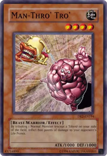 Man-Thro' Tro' (DR2-EN194), Dark Revelation Volume 2 — Yu-Gi-Oh! card price