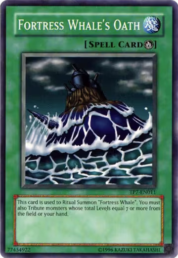 Fortress Whale's Oath (TP7-EN011), Tournament Pack 7 — Yu-Gi-Oh! card price